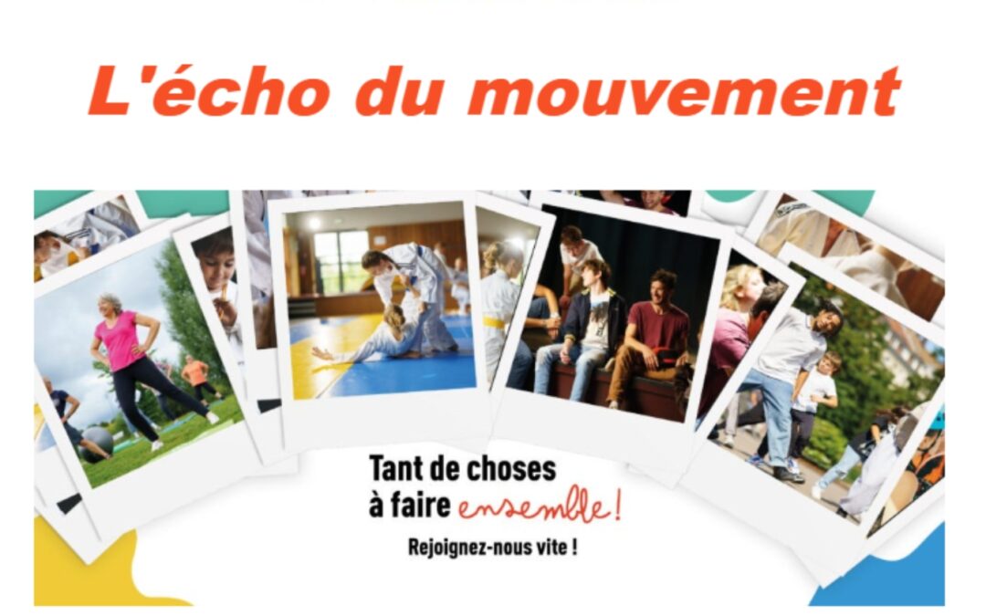 L’Echo du mouvement N°52 – juillet 2025 : Nouvelle version