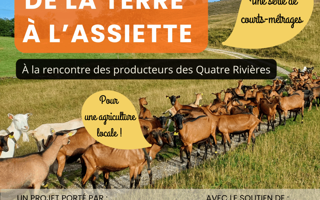 De la terre à l’assiette : à la rencontre des producteurs des 4 rivières
